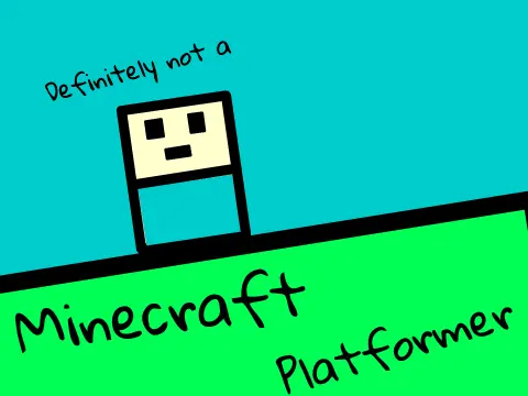 Definitely Not A Minecraft Platformer logo - Minecraft-inspired Scratch tribute game