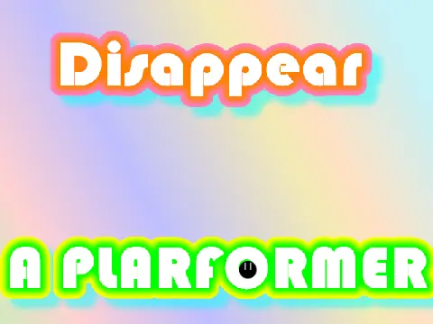 Disappear a platformer 2 logo cover featuring vector art and pixel start button