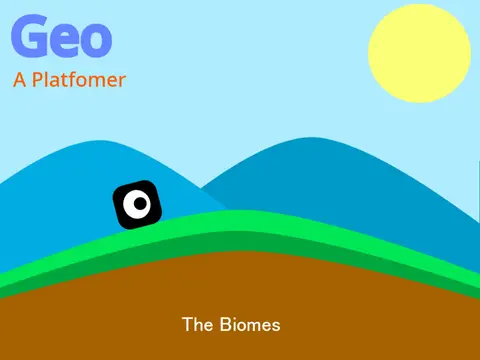 Logo for Geo - A Platformer, the first game in a platformer series