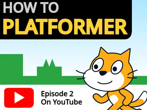 How to Platformer EP. 2 logo - Scratch platformer tutorial series