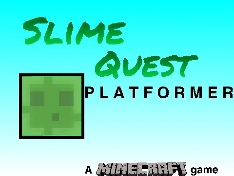 Play Minecraft Platformer 2: Slime Quest online for free