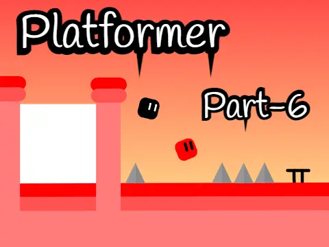 Platformer Part-6 Enemy logo cover featuring new red enemy mechanic