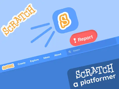 Scratch a platformer mobile friendly logo with blue Scratch cube and red report button obstacles