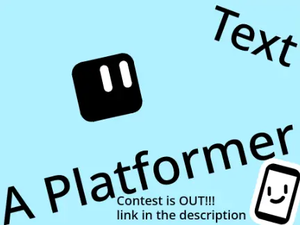 Text A Platformer cover art with black text character and white pupils